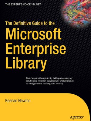 cover image of The Definitive Guide to the Microsoft Enterprise Library